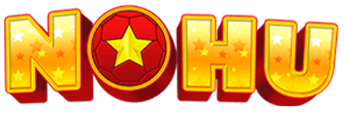 NOHU – Nổ hũ – NỔ HŨ ĐỔI THƯỞNG